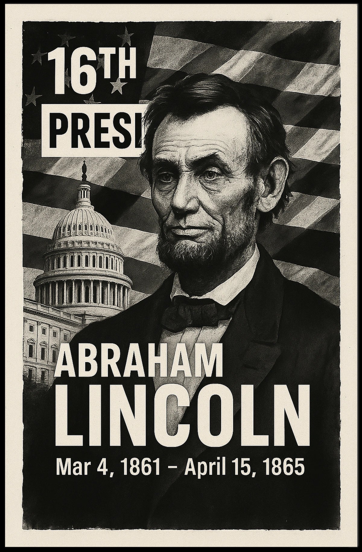 Abraham Lincoln 16th President of the United States Digital Montaje Poster