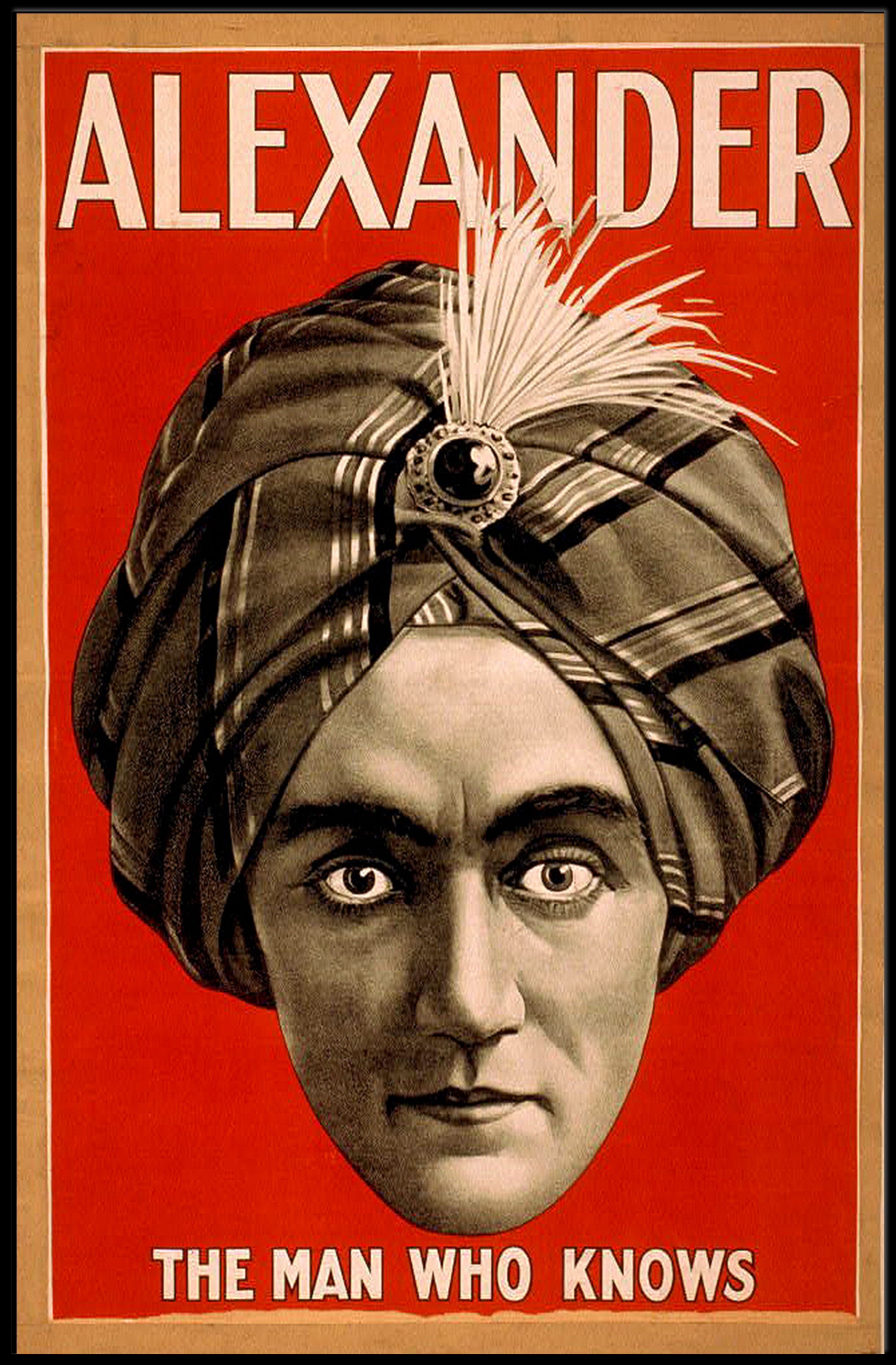 Alexander the Man Who Knows Vintage Magic Poster