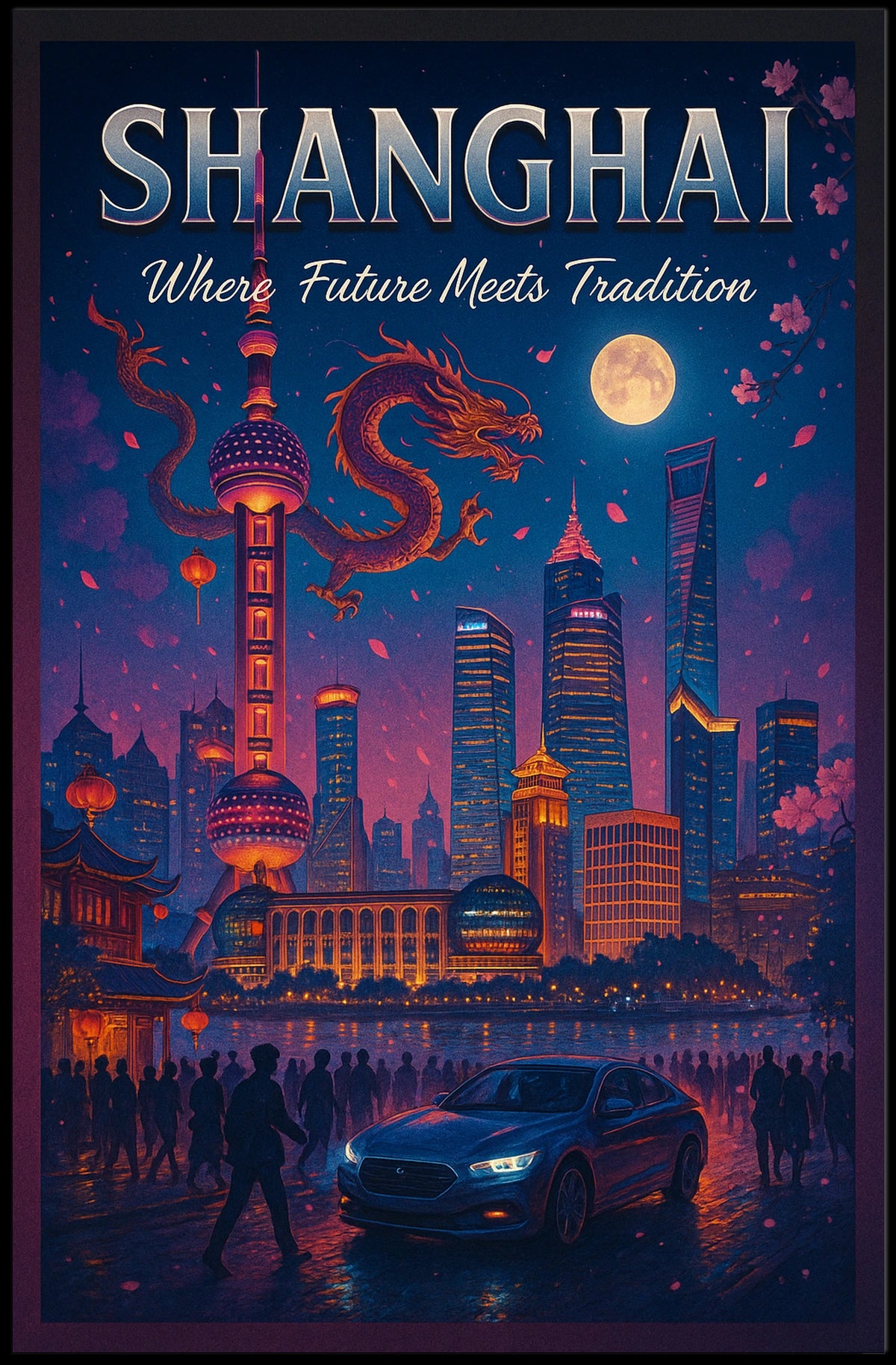Shanghai Where Future Meets Tradition Poster