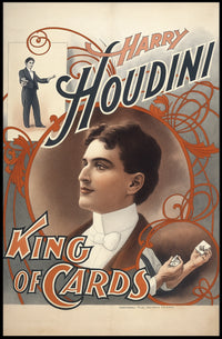 Harry Houdini King Of Cards Poster