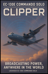 EC-130E Commando Solo Military Recruitment Poster