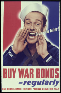 War Bonds Cheerful Sailor WWII Poster