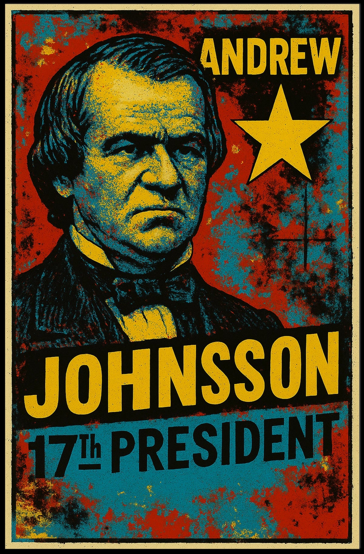 Andrew Johnson 17th President of the United States Graffiti Pop Art Poster