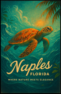 Naples, Florida Where Nature Meets Elegance Poster