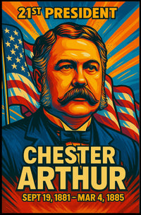 Chester A. Arthur 21st President of the United States Colorful Comic Book Style Poster