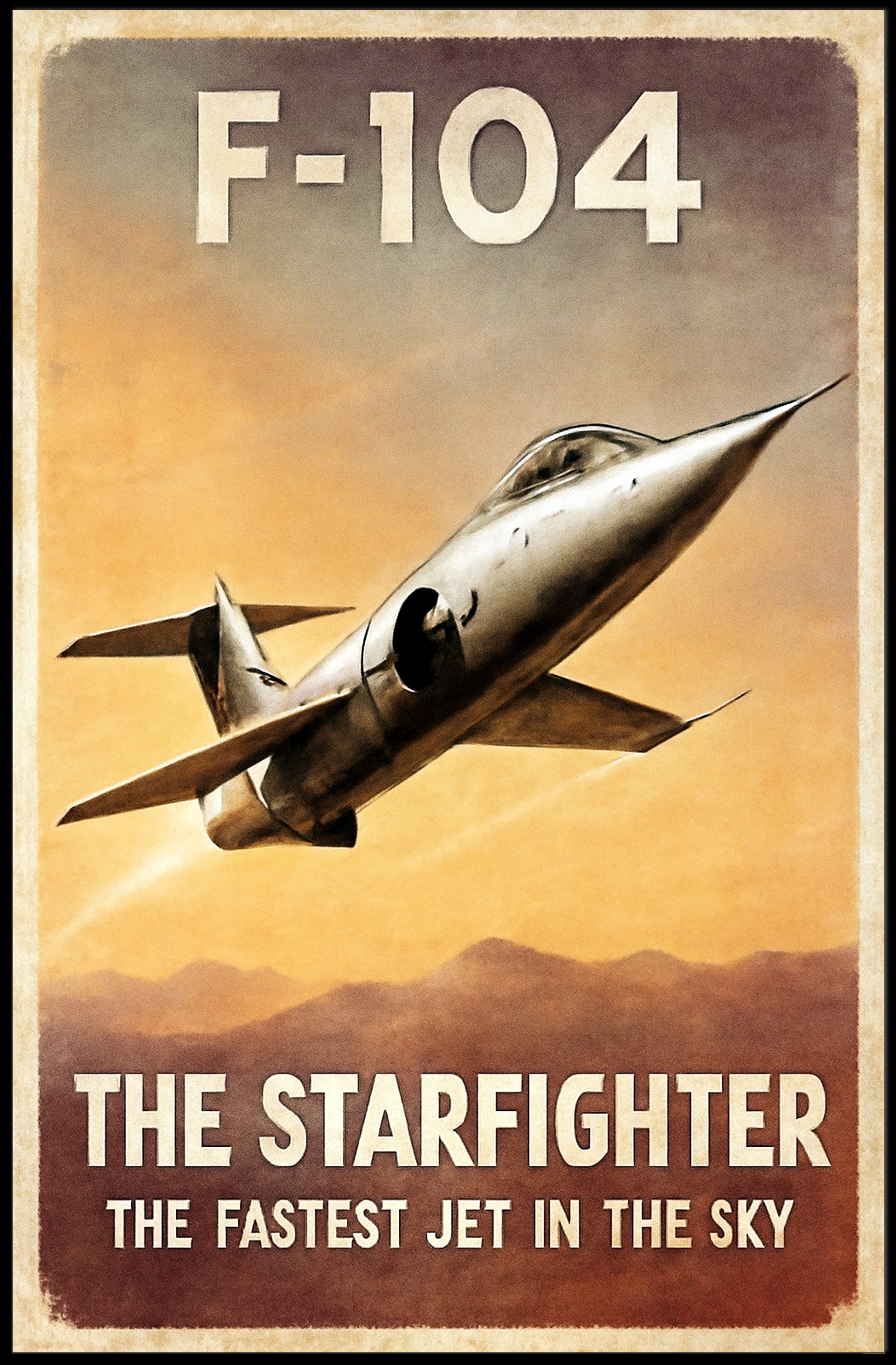 F-104 Starfighter The Fastest Jet Poster PosterGoat