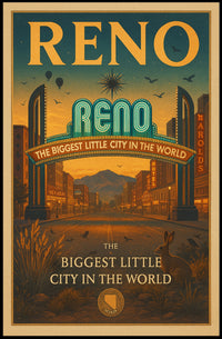 Reno: The Biggest Little City Poster