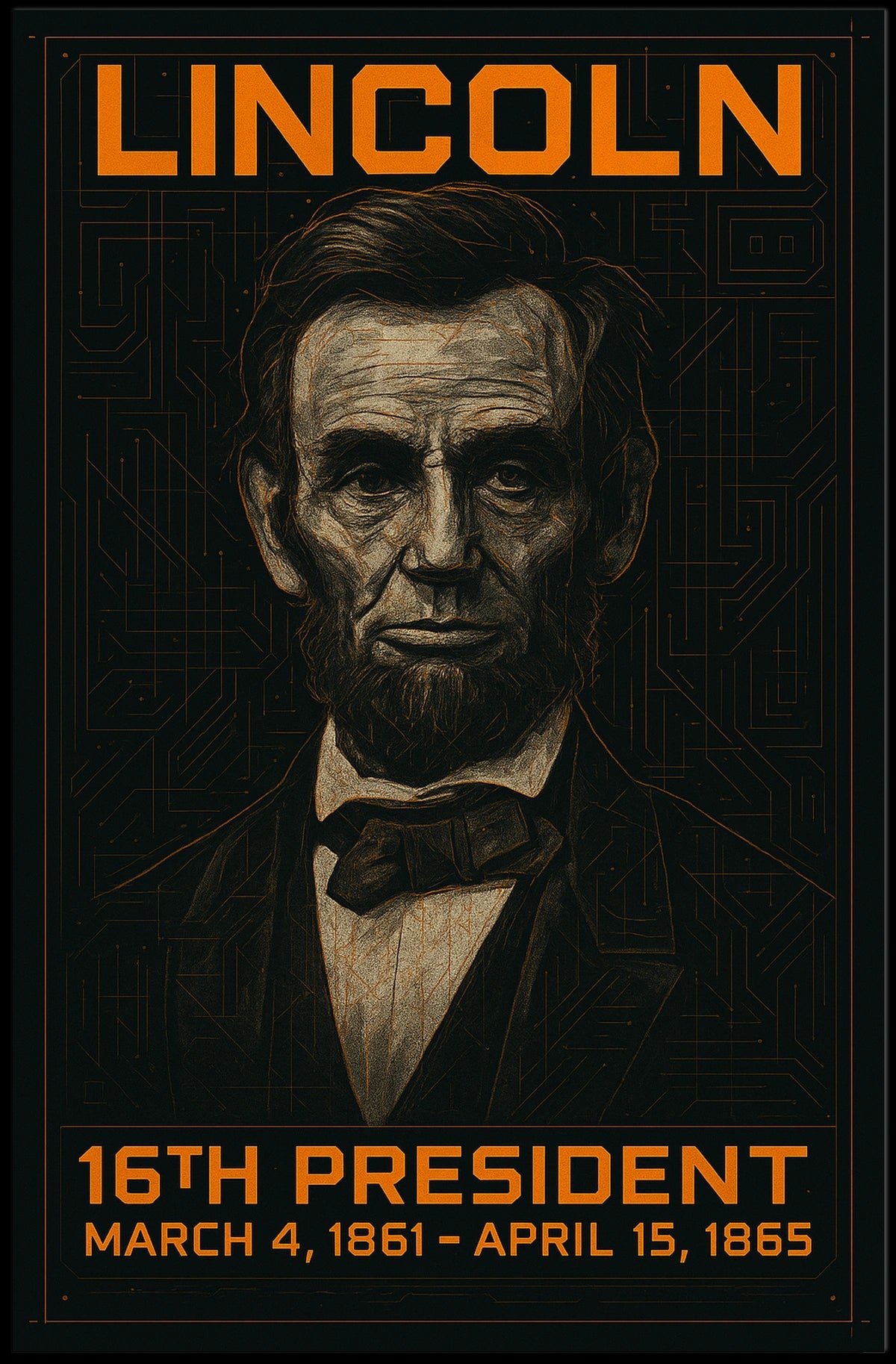 Abraham Lincoln 16th President of the United States Techno Schematic Poster