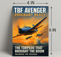 TBF Avenger - The Torpedo Bomber Poster PosterGoat