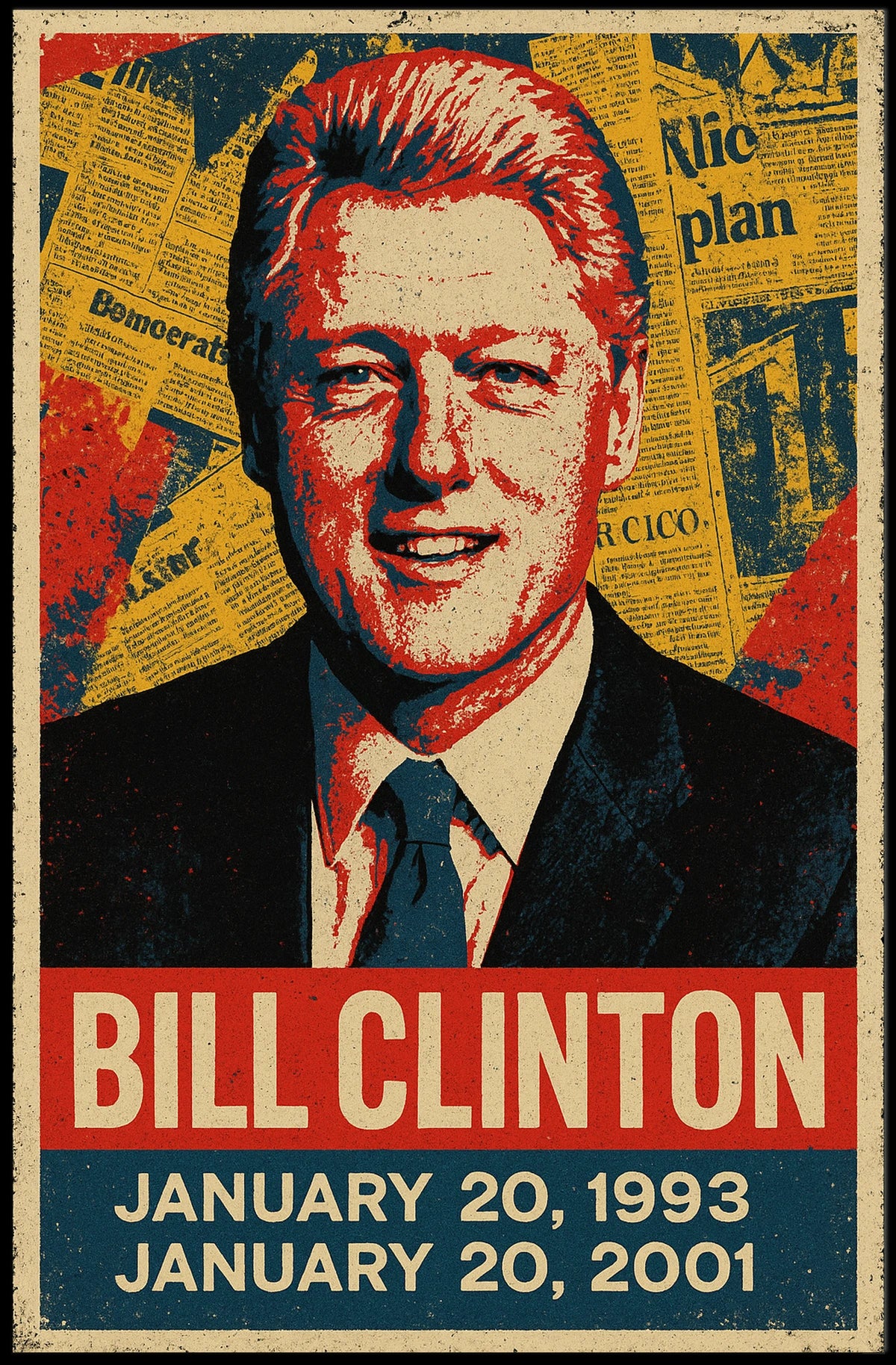 Bill Clinton 42nd President of the United States Street Art Mashup Poster