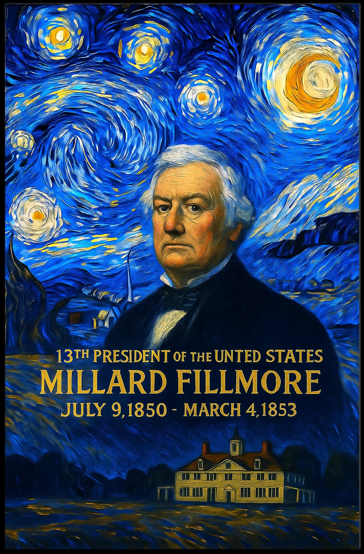 Millard Fillmore 13th President of the United States Presidential Masterpiece Series Poster