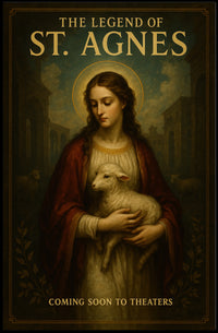 The Legend of St. Agnes Poster PosterGoat