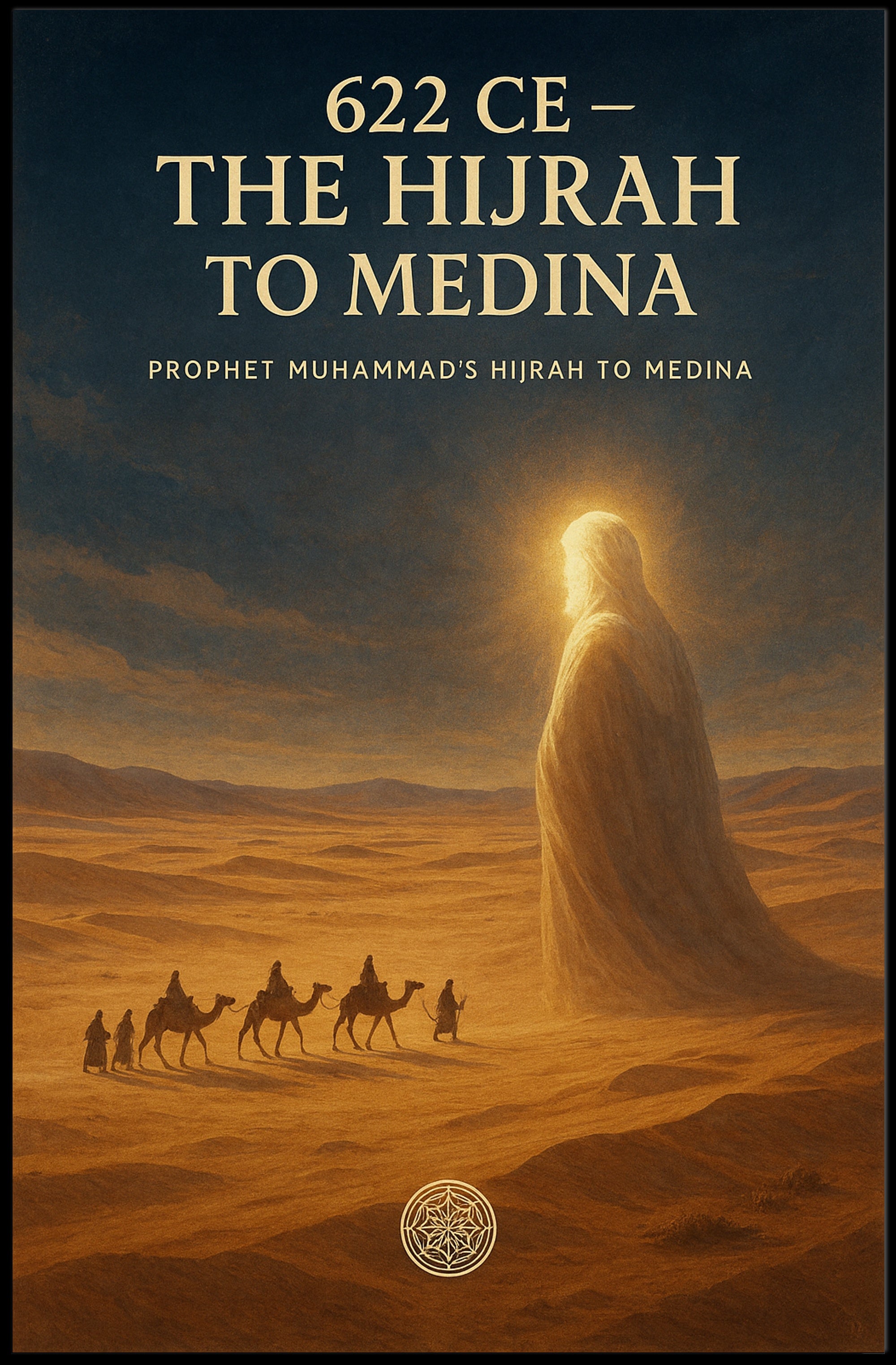The Hijrah to Medina Poster PosterGoat