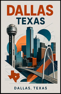 Dallas, Texas A Modern Skyline Poster