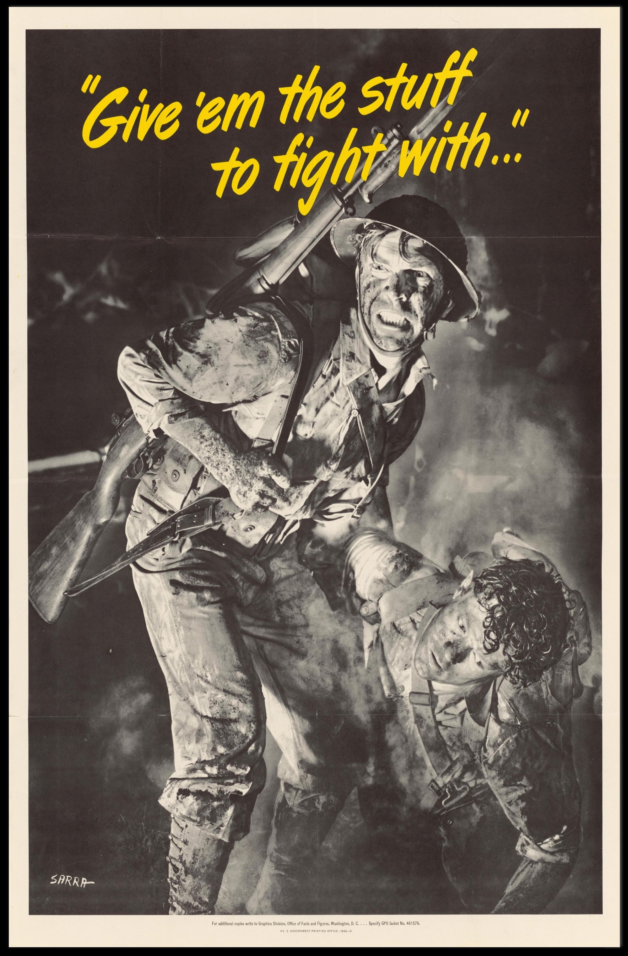 Give 'em the Stuff to Fight With Poster PosterGoat