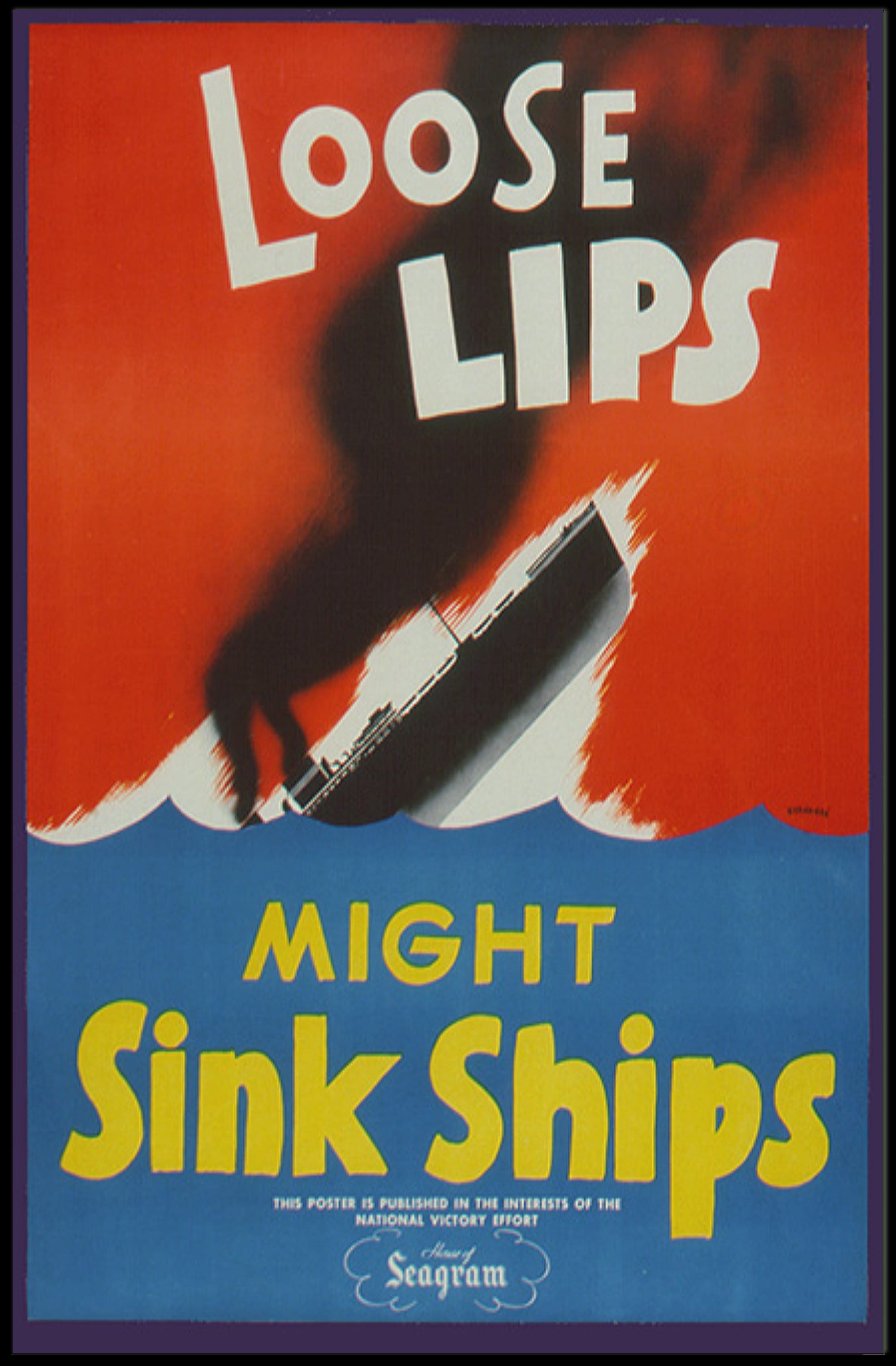 Loose Lips Might Sink Ships Poster PosterGoat