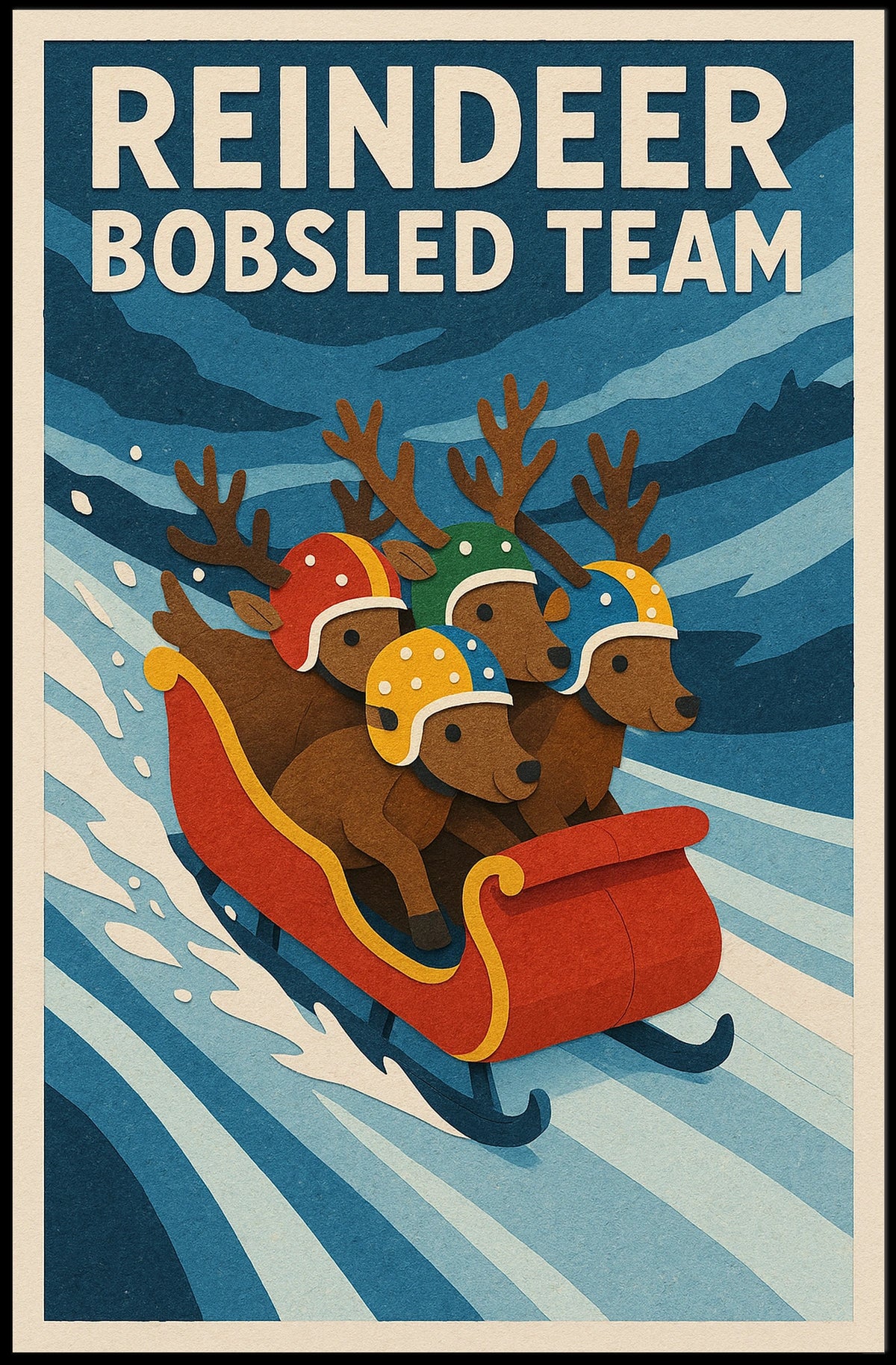 Reindeer Bobsled Team Poster