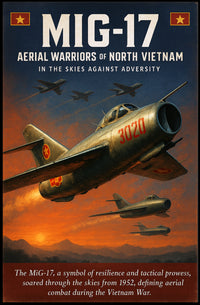 MiG-17 Aerial Warriors of North Vietnam Poster