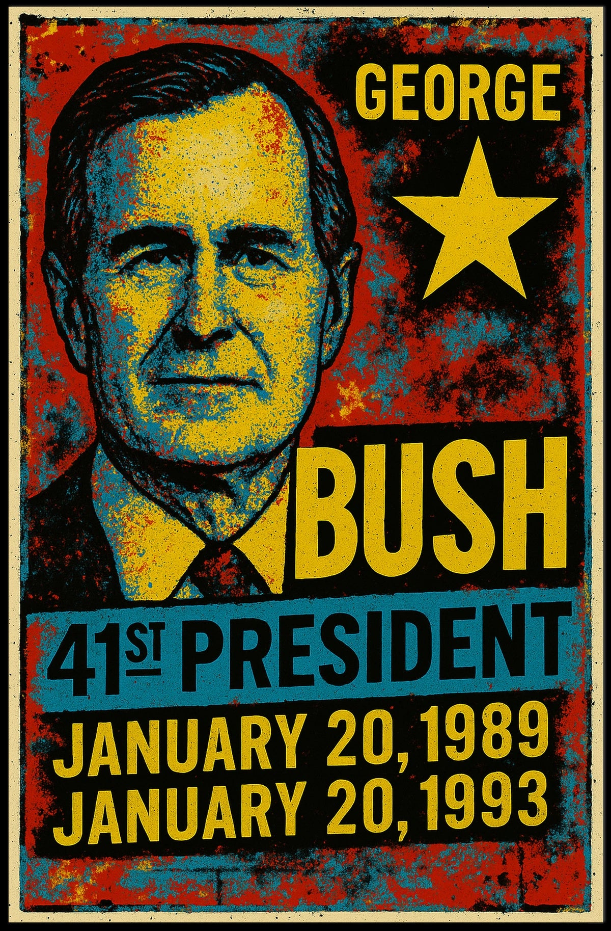 George H. W. Bush 41st President of the United States Graffiti Pop Art Poster