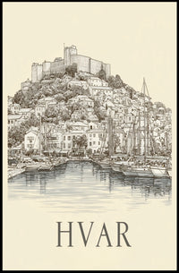 Hvar A Coastal Haven Poster
