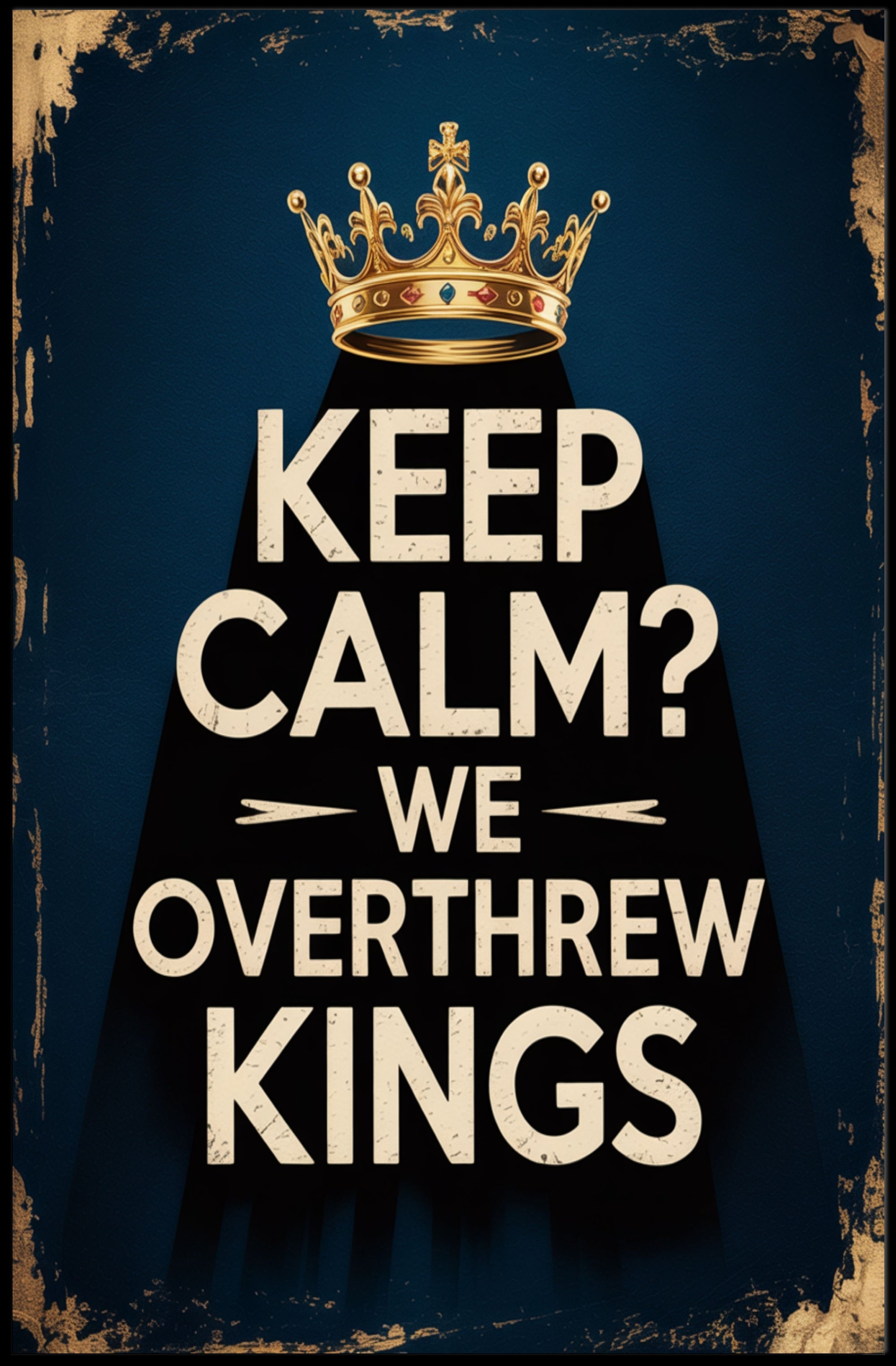 Revolutionary Crown Poster: A Bold Political Statement Poster
