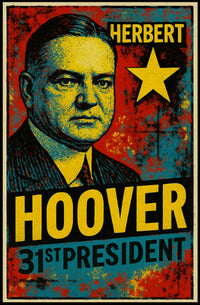 Herbert Hoover 31st President of the United States Graffiti Pop Art Poster