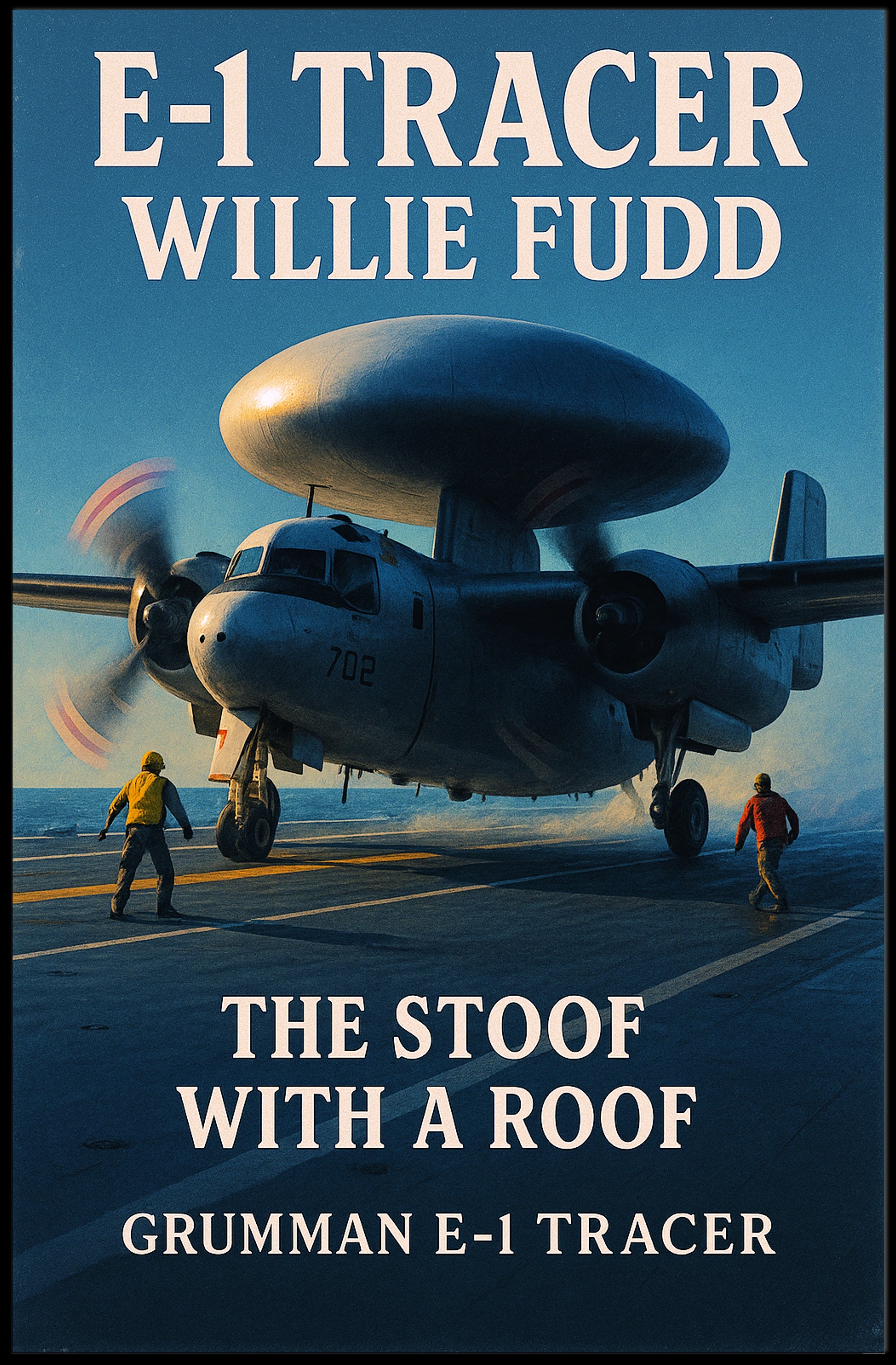 E-1 Tracer The Stoof with a Roof Poster PosterGoat