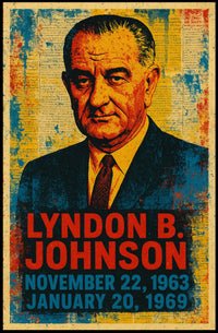 Lyndon B. Johnson 36th President of the United States Street Art Mashup Poster