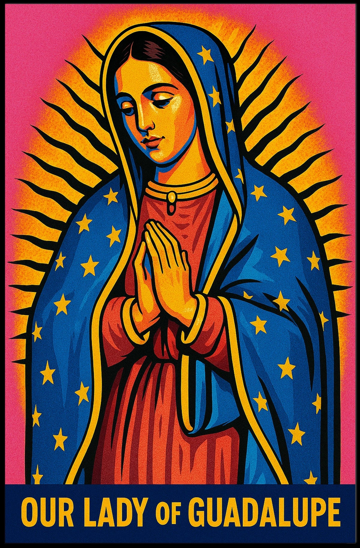 Our Lady Of Guadalupe Poster