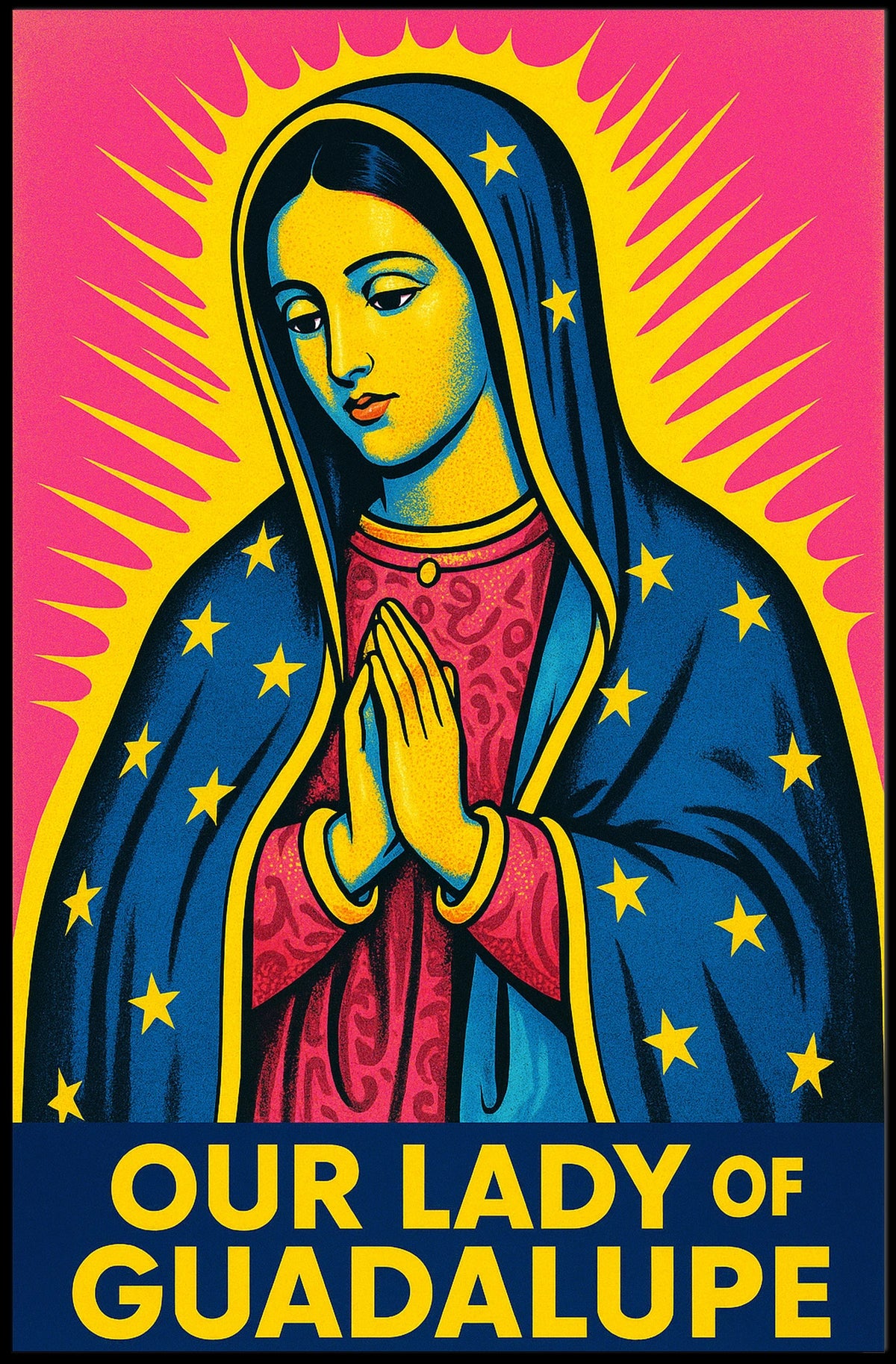 Our Lady of Guadalupe Poster