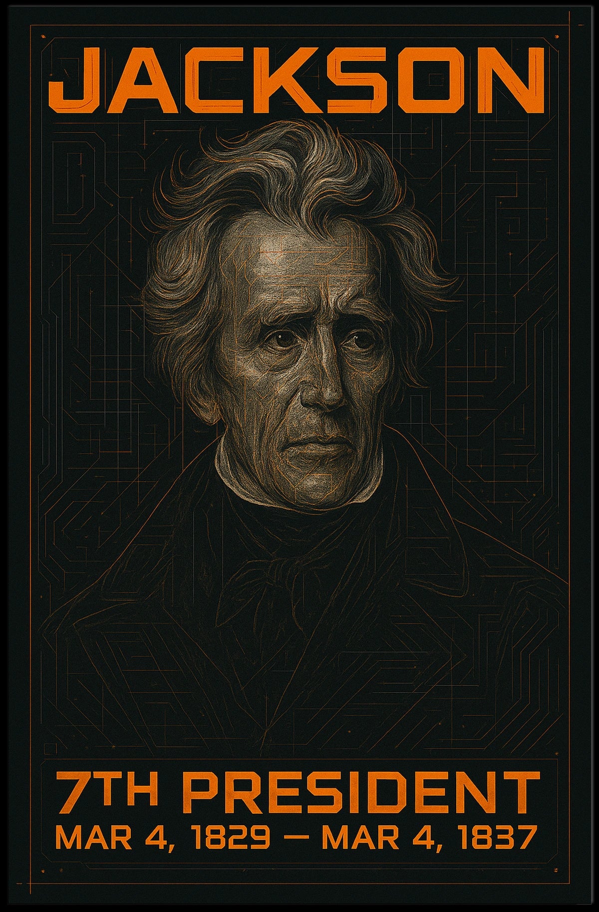 Andrew Jackson 7th President of the United States Techno Schematic Poster