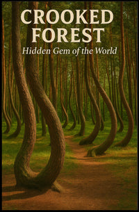 Crooked Forest Hidden Gem of the World Poster