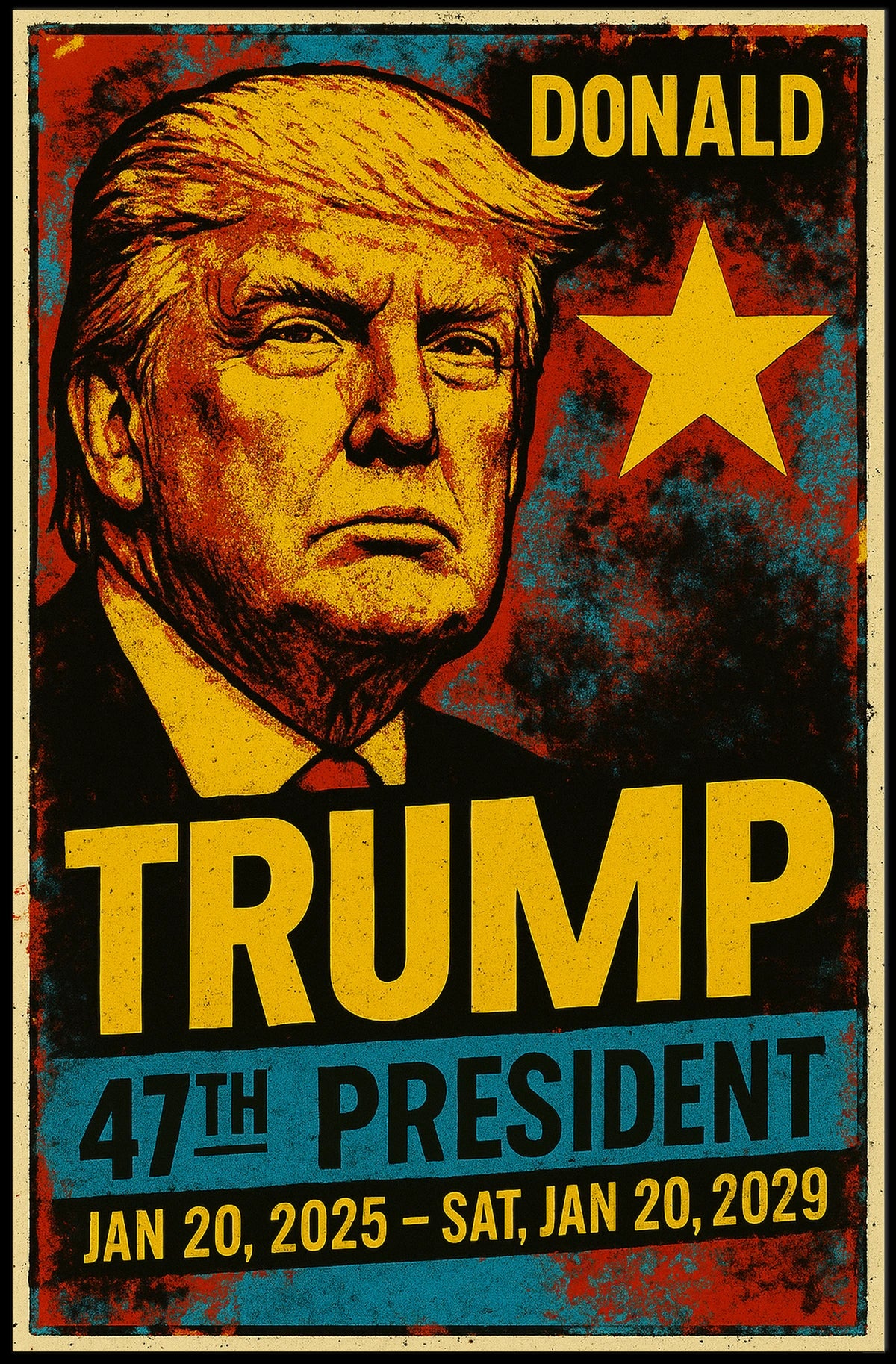 Donald Trump 47th President of the United States Graffiti Pop Art Poster