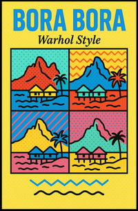 Bora Bora Pop Art Travel Poster