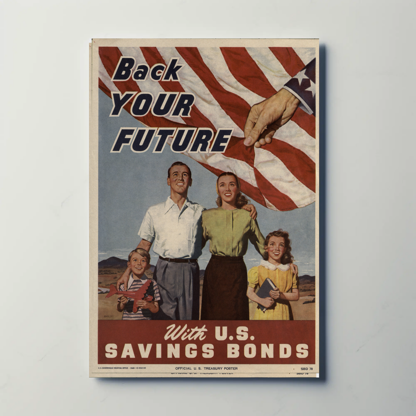 Back Your Future With U.S. Savings Bonds Vintage War Propaganda Poster