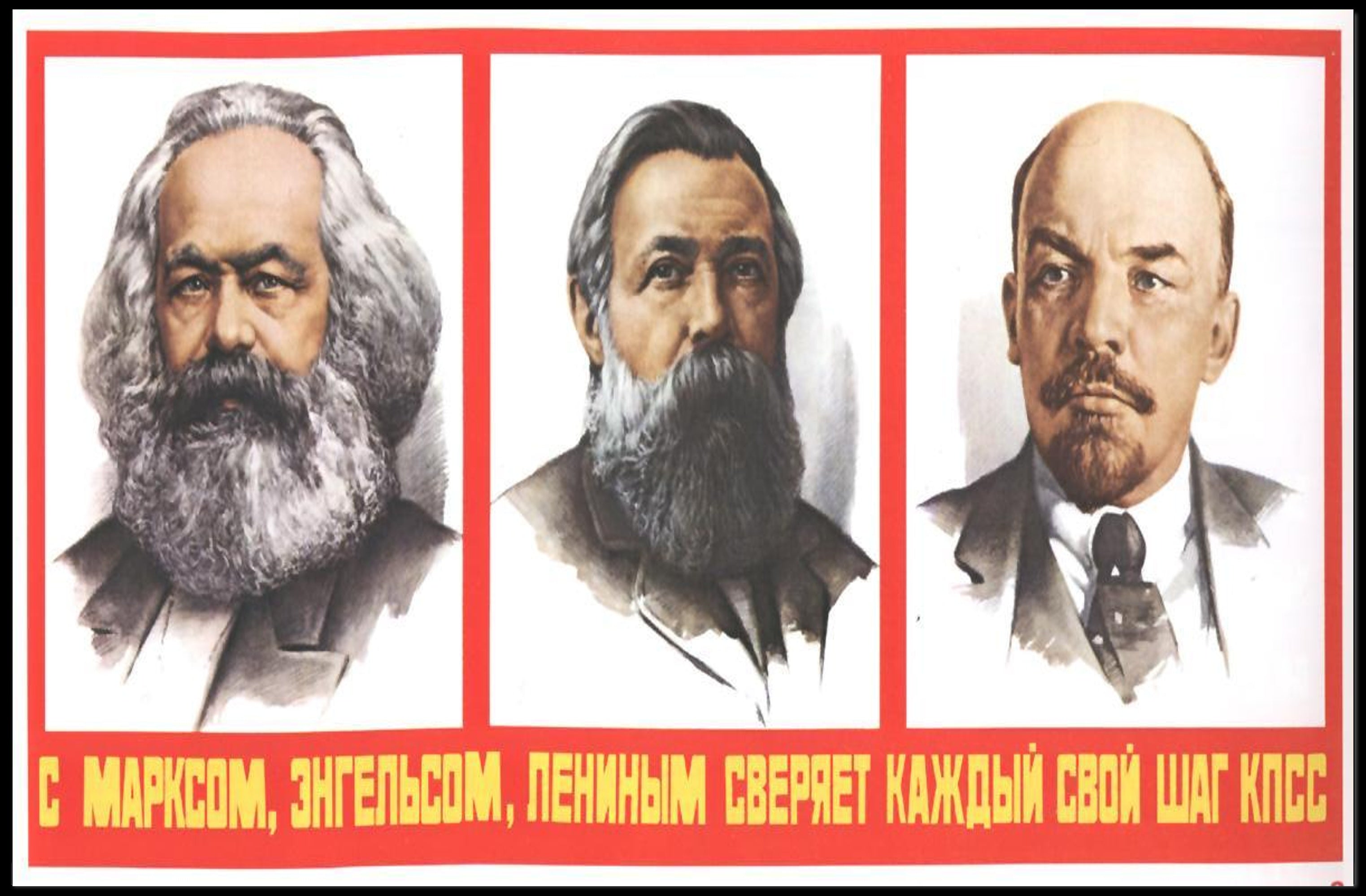 Marx, Engels, and Lenin Guiding Principles Poster