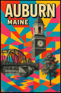 Auburn, Maine A Vibrant Tribute Poster