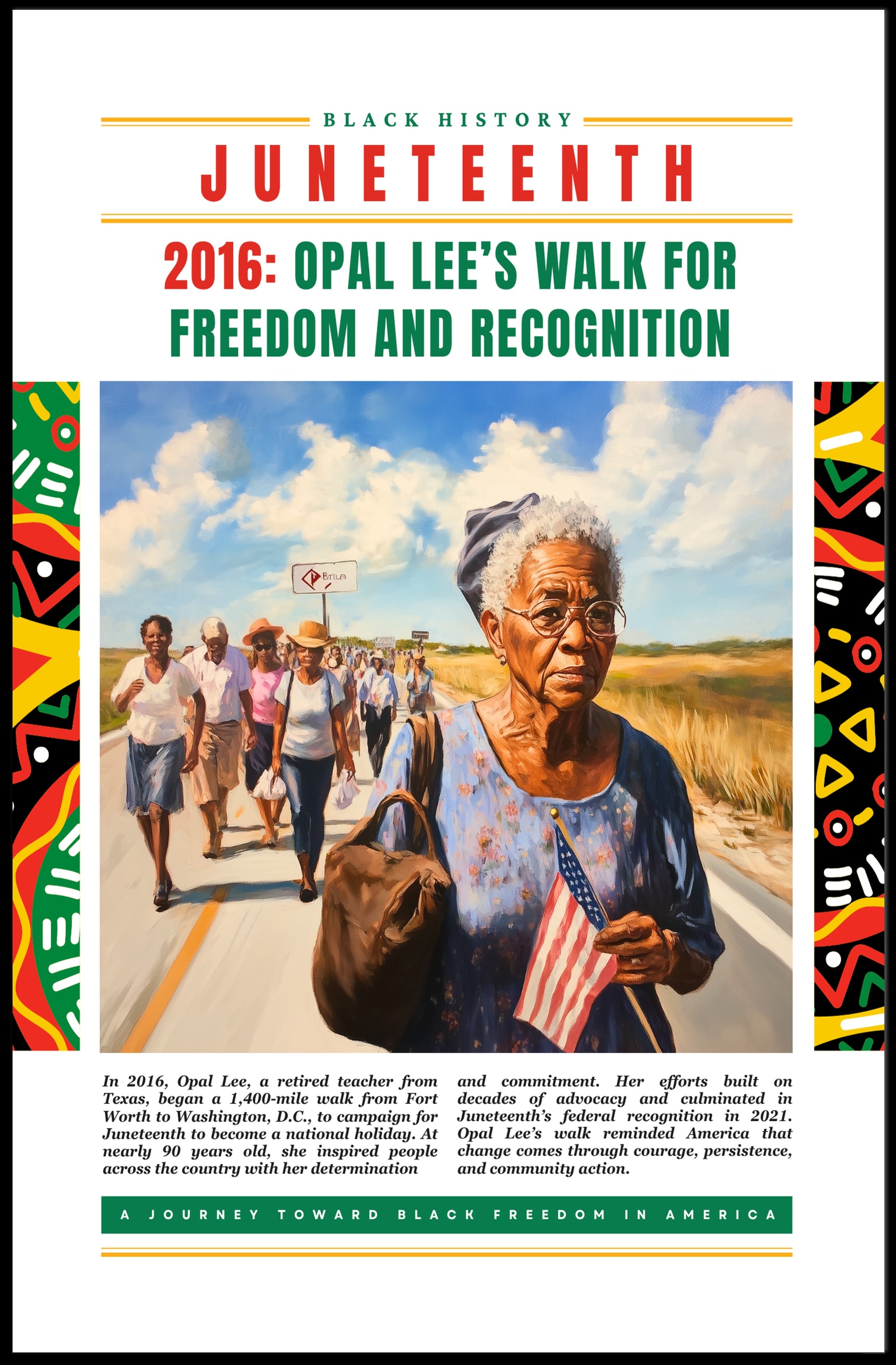 Opal Lee's 2016 Walk Inspires Cultural or Heritage Poster