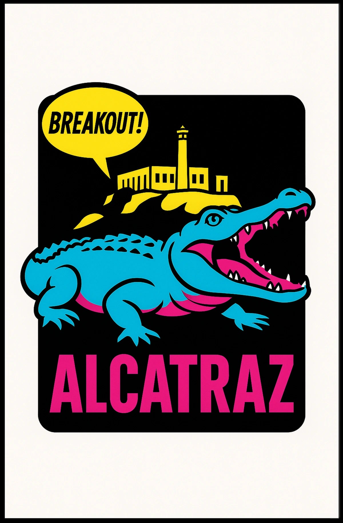 Alcatraz Breakout Poster
