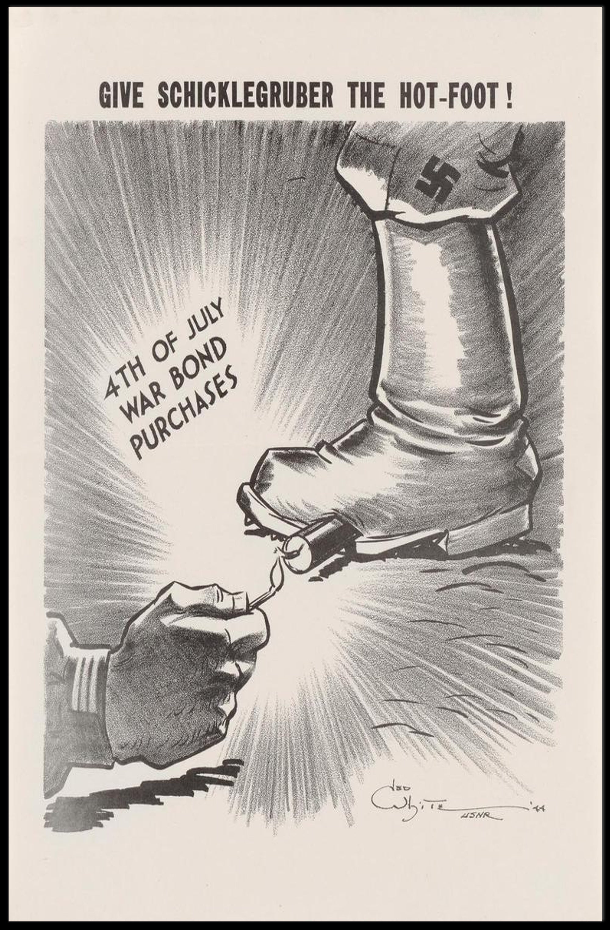 Give Schicklegruber the Hot-Foot! Poster PosterGoat