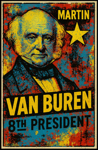 Martin Van Buren 8th President of the United States Graffiti Pop Art Poster