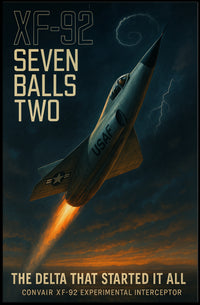 Convair XF-92 in Flight Futuristic Sci-Fi Poster