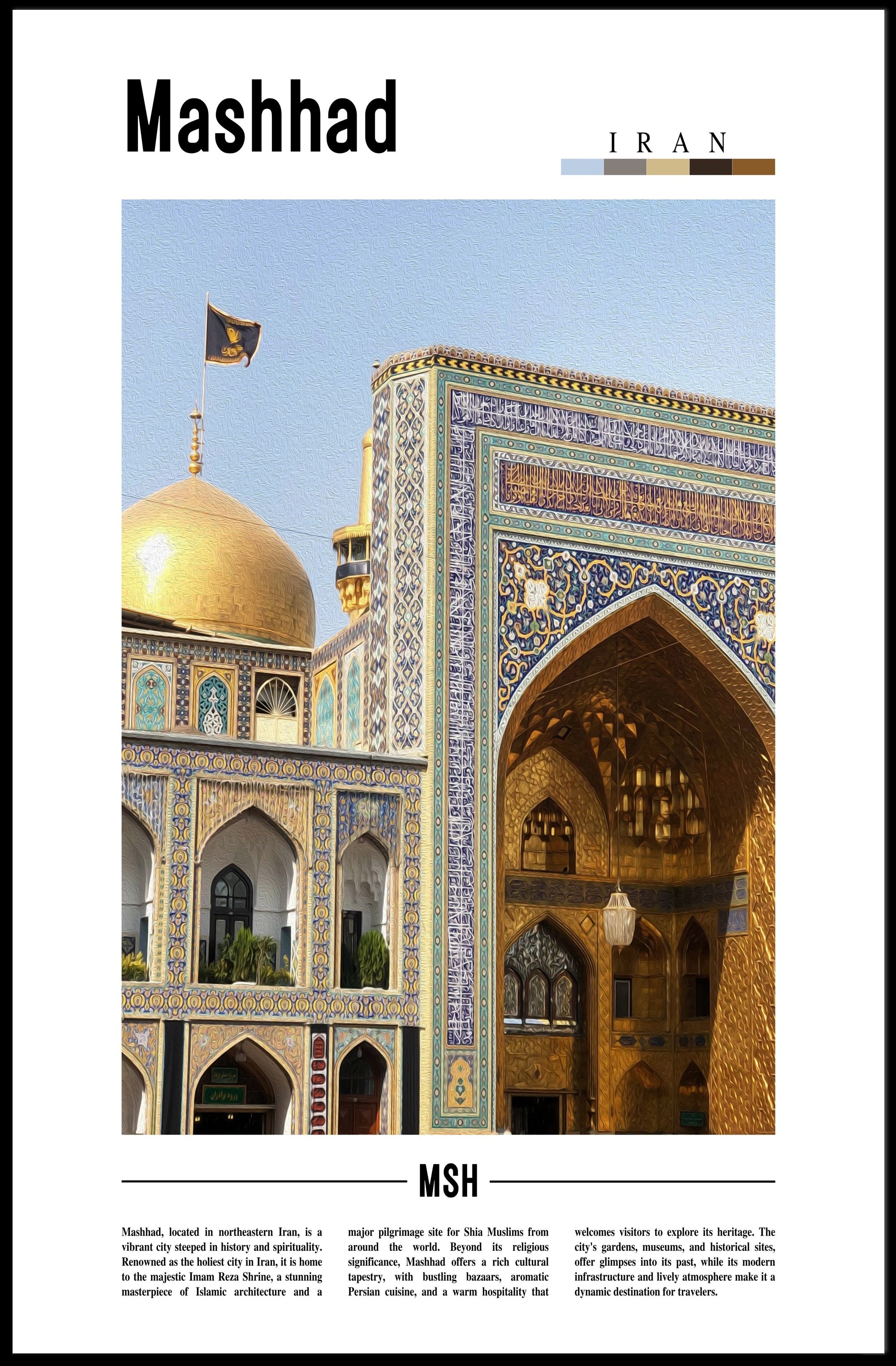 Mashhad Imam Reza Shrine Cultural Heritage Poster PosterGoat