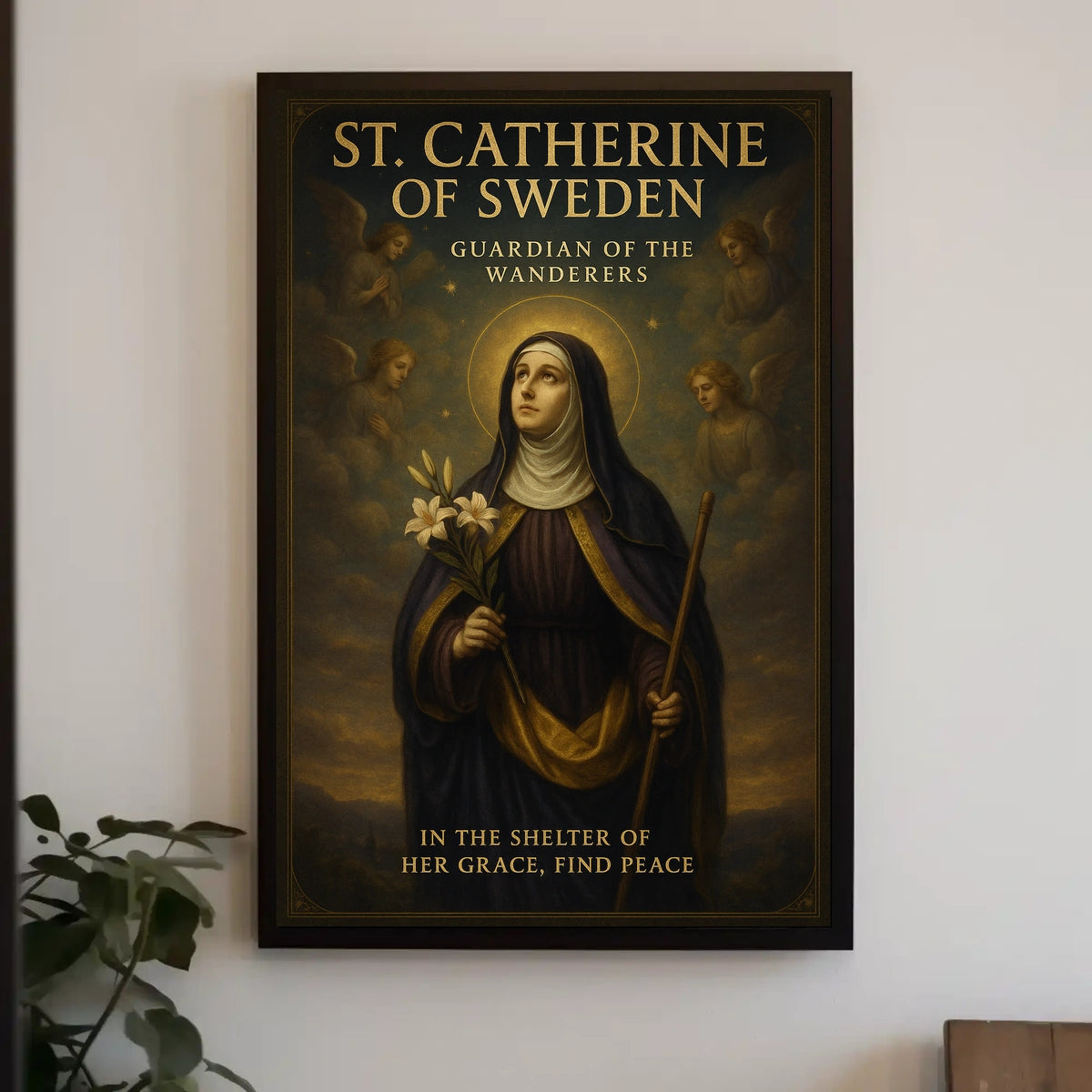 St. Catherine of Sweden Guardian of the Wanderers Poster