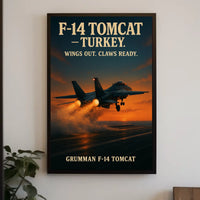 F-14 Tomcat Wings Out, Claws Ready Poster