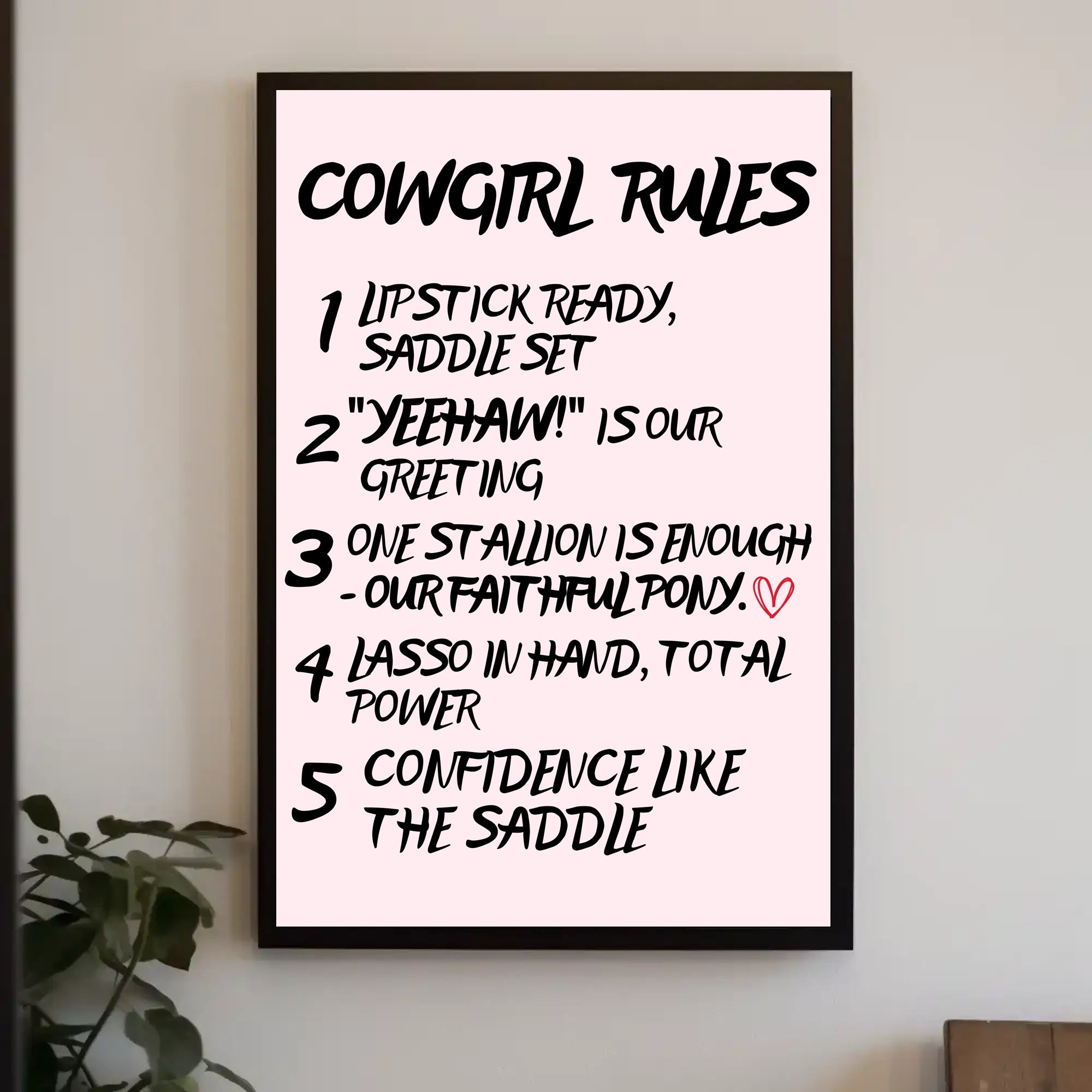 Cowgirl Empowerment Typography Poster: Motivational or Quote Poster PosterGoat