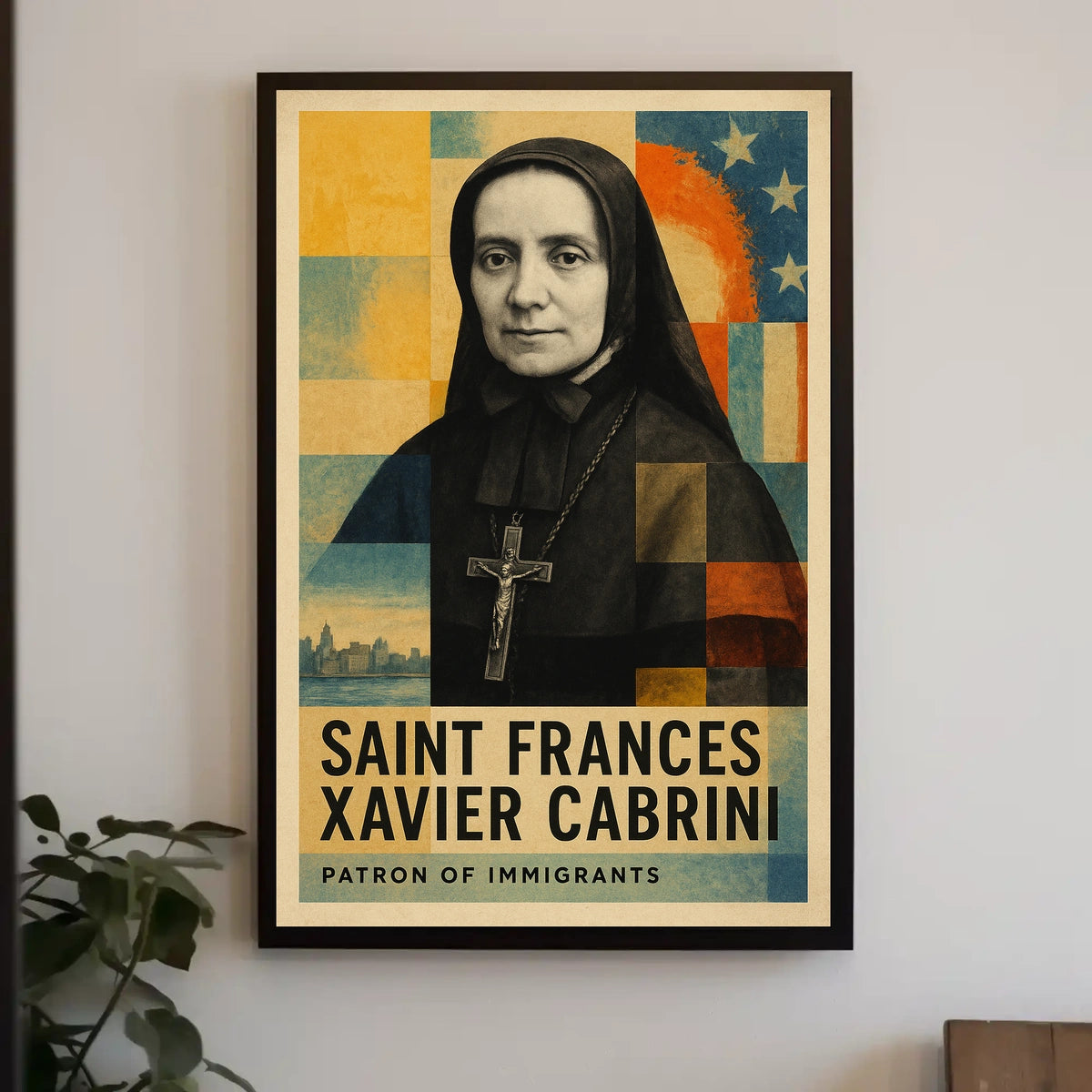 Saint Frances Xavier Cabrini Patron Of Poster