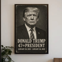 Donald Trump 47th President Patriotic Wall Poster