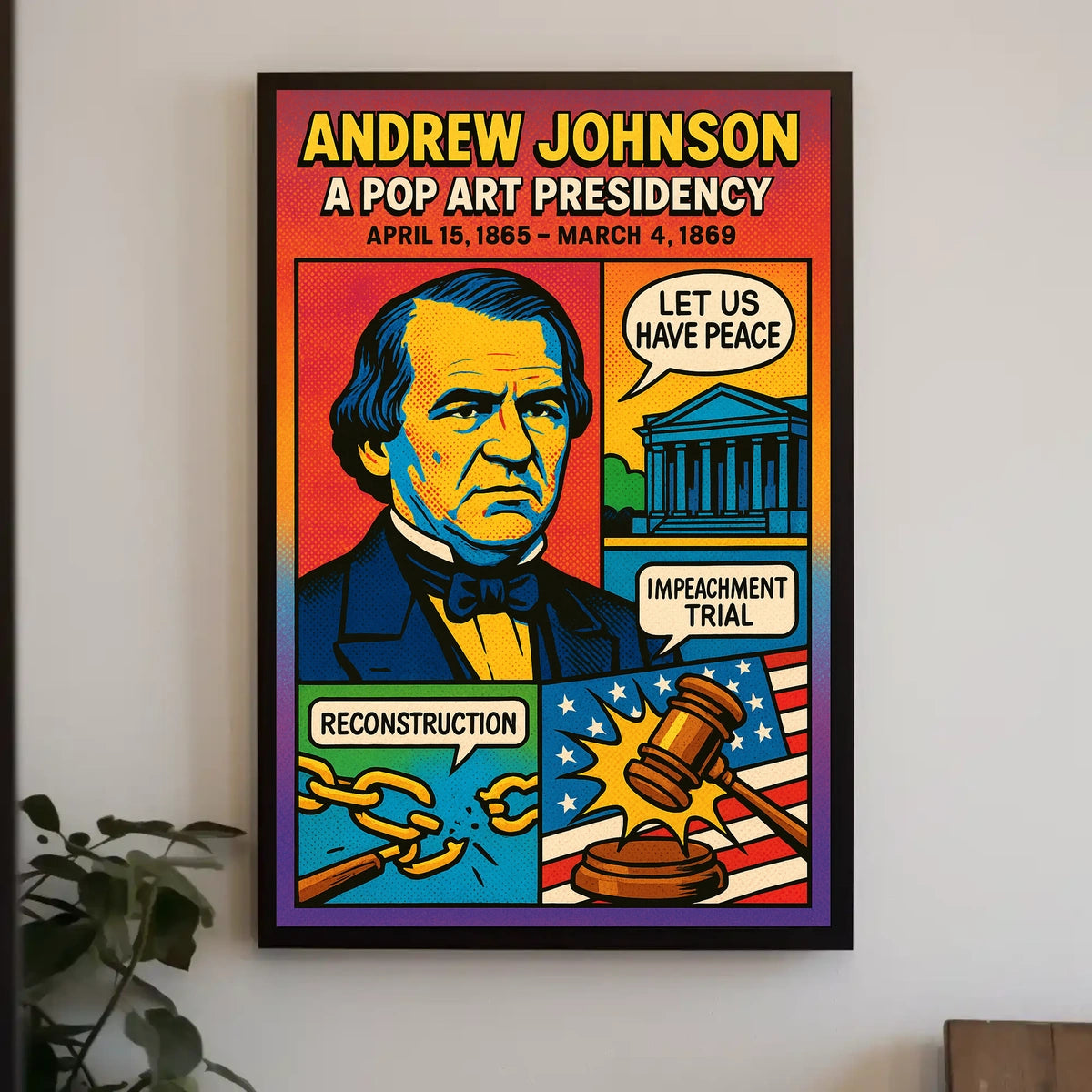 Andrew Johnson A Pop Art Presidency Poster