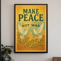 Make Peace Not War Poster